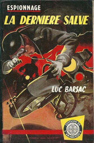 La Derniere Salve