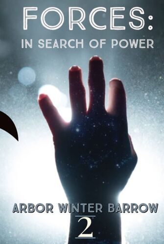 Forces: In Search Of Power