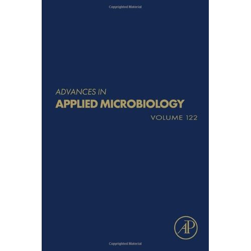 Advances In Applied Microbiology (Volume 122)