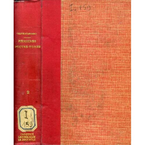 Memoires D'outre-Tombe, Tome Ii