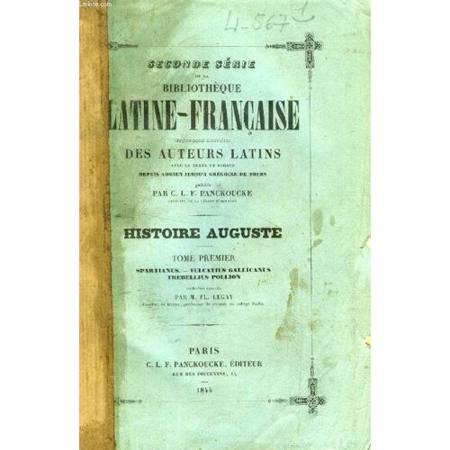 Ecrivains De L'histoire Auguste, Tome I