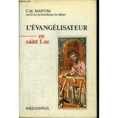 L'evangelisateur En Saint Luc
