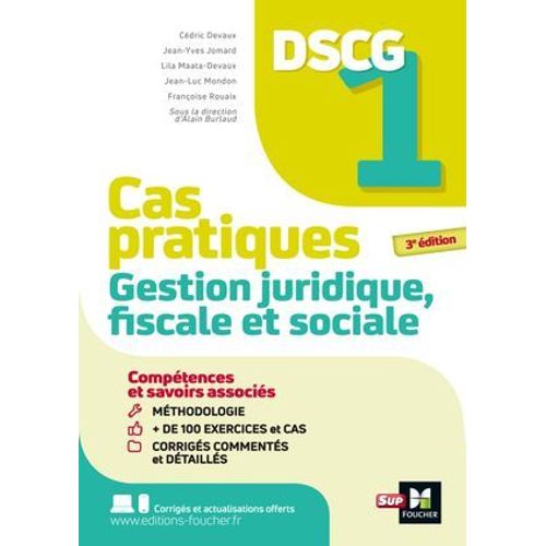 Dscg 1 - Gestion Juridique Fiscale Et Sociale - Cas Pratiques 2025-2026