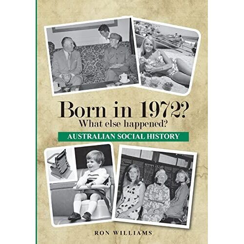 Born In 1972? What Else Happened?