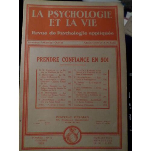 La Psychologie Et La Vie 9 Eme Annee N.10 Oct 1935  N° 10 : Prendre Confiance En Soi