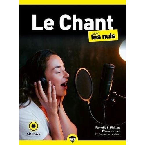 Le Chant Pour Les Nuls (1 Cd Audio)