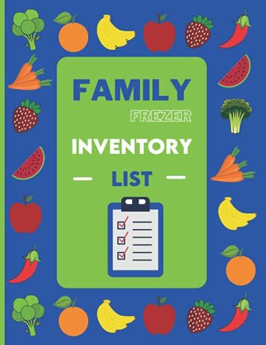 Family Freezer Inventory List: Refrigerator Freezer Kitchen Stock Supply Checklist | Freezer Inventory Tracker Markers Planner For Kitchen Organization | Pantry Checklist