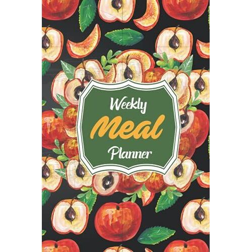 Weekly Meal Planner: Menu Planner And Grocery List For Stress Free Family Meal, Seven Day Meal Plan