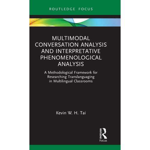 Multimodal Conversation Analysis And Interpretative Phenomenological Analysis