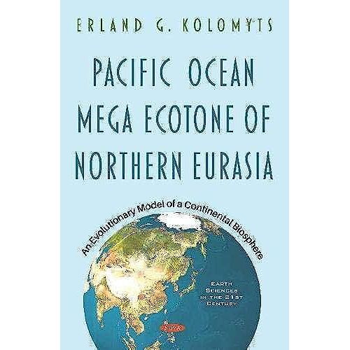 Pacific Ocean Mega Ecotone Of Northern Eurasia