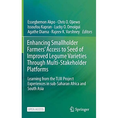 Enhancing Smallholder Farmers' Access To Seed Of Improved Legume Varieties Through Multi-Stakeholder Platforms