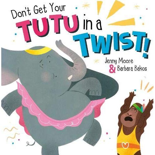 Don't Get Your Tutu In A Twist