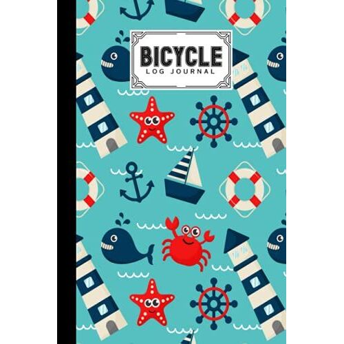 Bicycle Log Journal: Cycling Logbook Ocean Cover, Bike Riding, Bicycle Lovers, Log Book To Keep Track Of Daily Biking Training | 120 Pages, Size 6" X 9" | By Gudrun Reinhardt