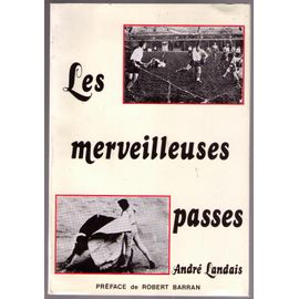 Les Merveilleuses Passes