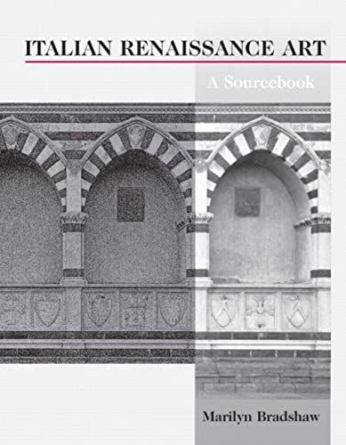 Italian Renaissance Art: A Source Book