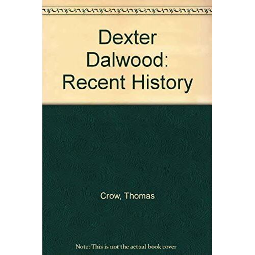 Dexter Dalwood: Recent History