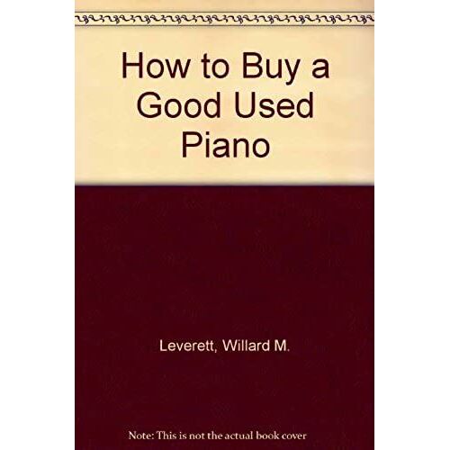 How To Buy A Good Used Piano