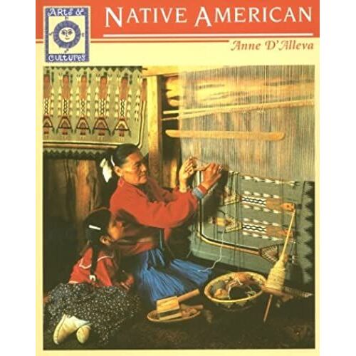 Native American Arts & Cultures (The Davis Arts & Cultures Series)