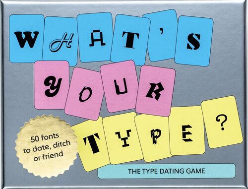 What's Your Type