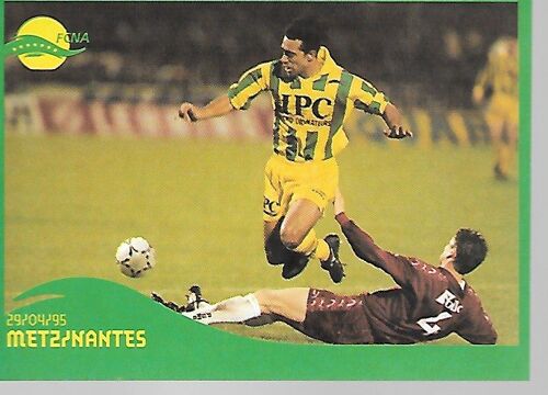Carte Panini N°166 - Championnat De France 94/95 Metz-Nantes - Fcna Cards 1996