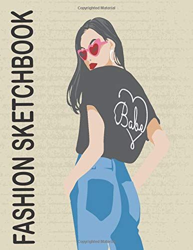 Fashion Sketchbook Figure Template: Professional Figure Templates For Fashion Designers (Drawing Books, Fashion Books, Fashion Design Books, Fashion Sketchbooks)