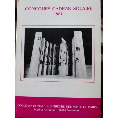 Concours Cadran Solaire 1981 - 166 Fiches Projets