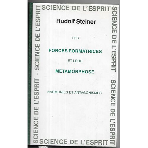 Les Forces Formatrices Et Leur Métamorphose