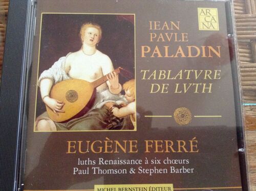Jean-Paul Paladin: Tablature De Lute - Eugène Ferré