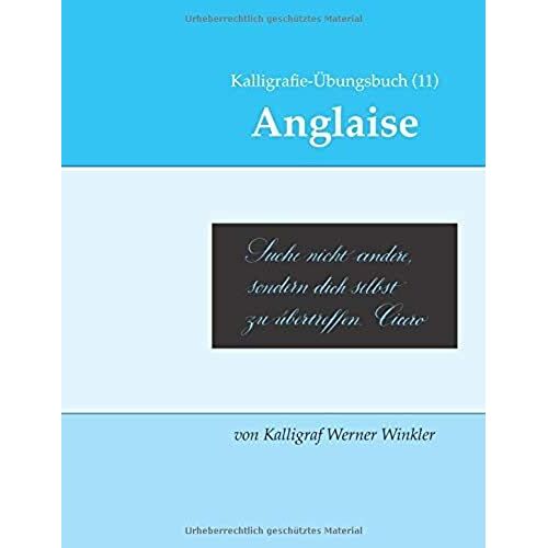 Kalligrafie-Uebungsbuch (11) Anglaise: (Englische Schreibschrift)