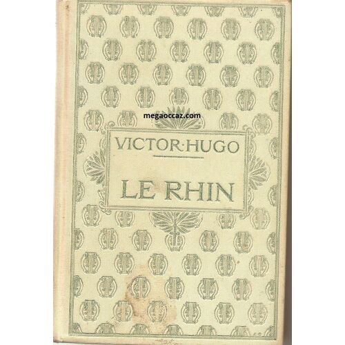 Le Rhin Tome 1 Et 2