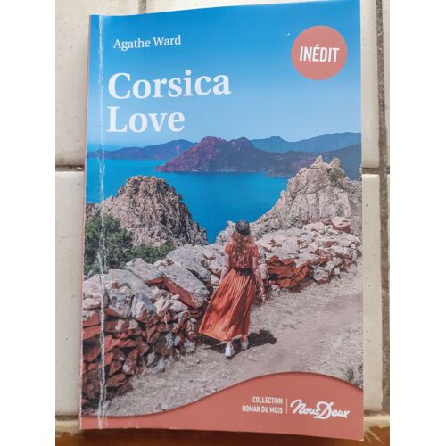 Corsica Love (Roman Nous Deux N° 380)