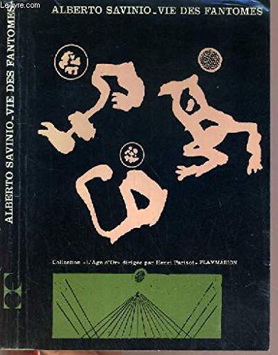 Vie Des Fantomes / Collection L'age D'or