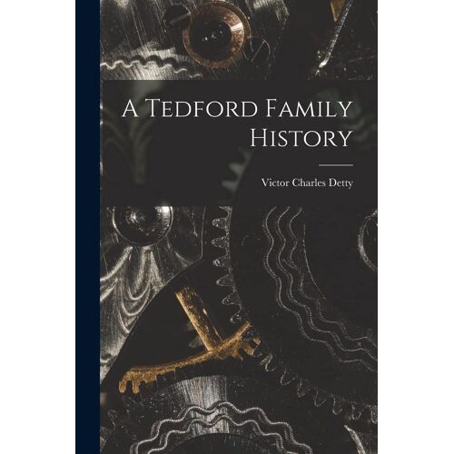 A Tedford Family History