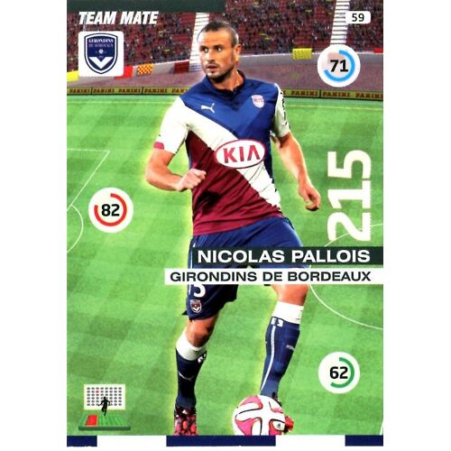 Carte Adrenalyn 2015 - 2016 - Nicolas Pallois - Girondins De Bordeaux - N° 59