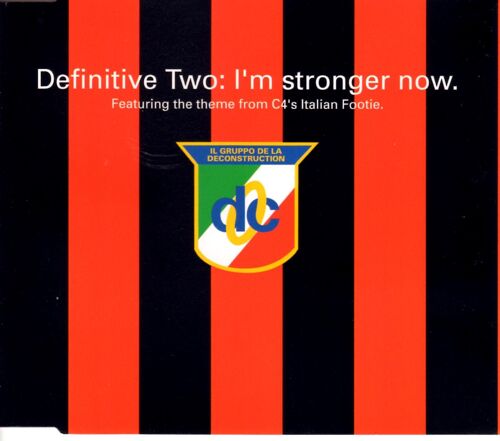 L'm Stronger Now (Theme From C4's Italian Footie)