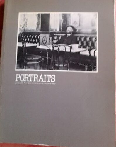 Portraits: Écrivains, Peintres, Musiciens, Artiste Du Xixe