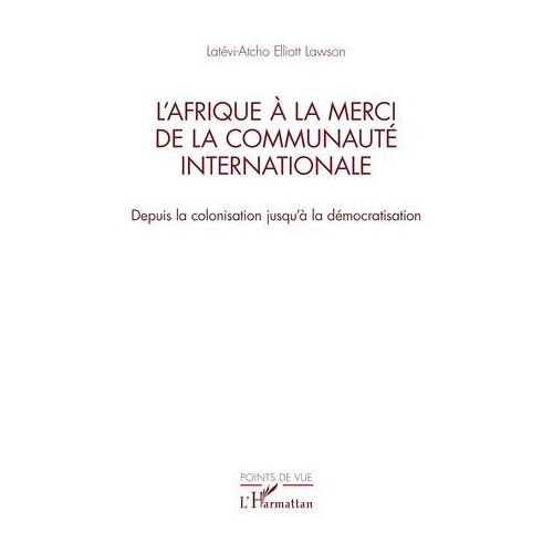 L'afrique À La Merci De La Communauté Internationale