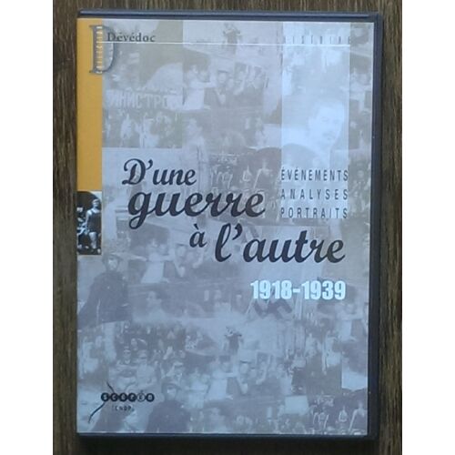 D'une Guerre À L'autre 1918-1939