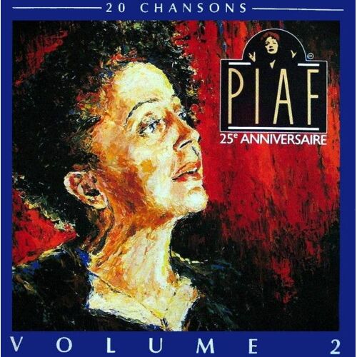 Cd: Édith Piaf, 25e Anniversaire - Volume 2 - 7905622 / Europe . 1991.