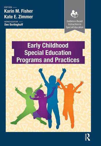 Early Childhood Special Education Programs And Practices