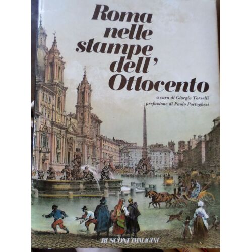 Roma Nelle Stampe Dell Ottocento