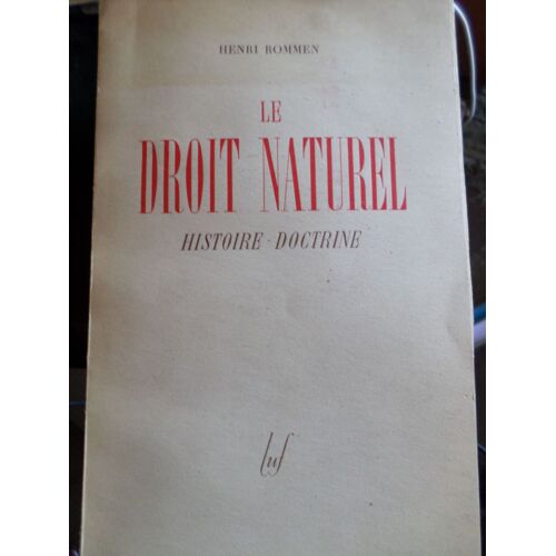 Le Droit Naturel Histoire Doctrine