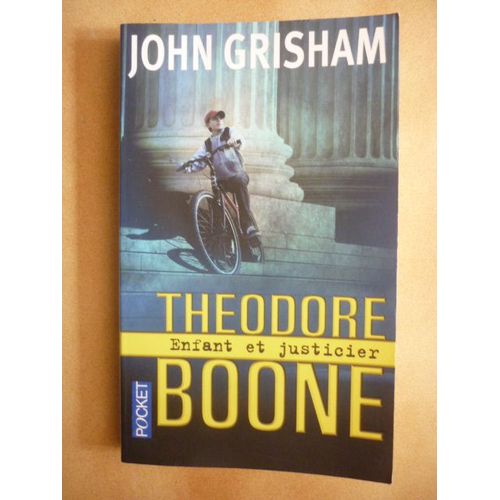 Theodore Boone Efant Et Justicier