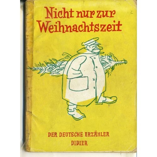 Nicht Nur Zur Weihnachtszeit