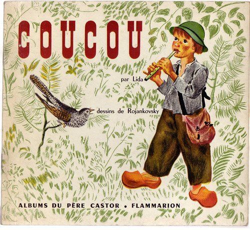 Coucou : Par Lida. Illustrations D'après F. Rojankovsky