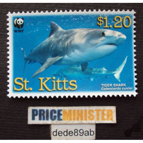 Royaume- Uni .. Ile St. Kitts (Saint Christophe) W.W.F. 1.20 Tiger Shark.Galeocerdo Cuvier. Neuf.