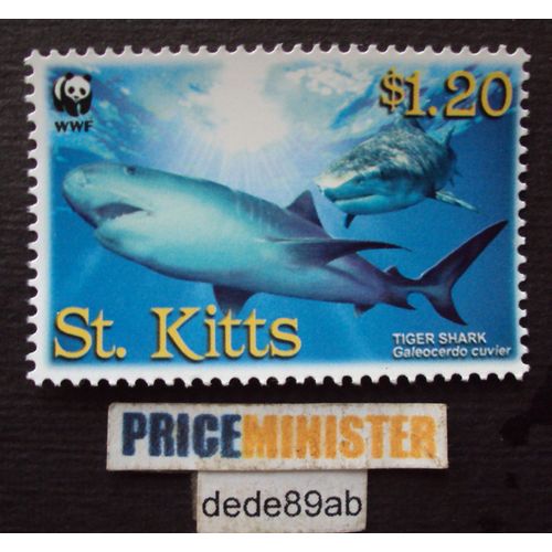 Royaume- Uni .. Ile St. Kitts (Saint Christophe) W.W.F. 1.20 Tiger Shark.Galeocerdo Cuvier. Neuf.