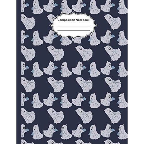Composition Notebook: Halloween Ghost Composition Notebook, School Exercise Books,Halloween Kids Books ,Blank Composition Notebook,(Scholastic Paperback) College Ruled 8.5" X 11"In 110 Pages