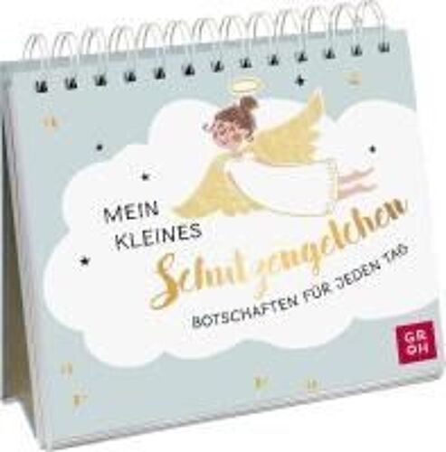 Mein Kleines Schutzengelchen - Botschaften Für Jeden Tag