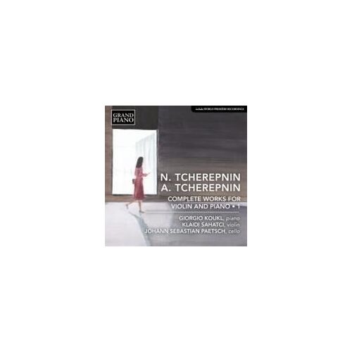 N. Tcherepnin & A. Tcherepnin: Complete Works For Violin & Piano, Vol. 1